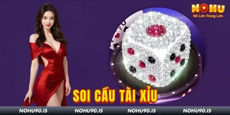 Cầu Tài Xỉu Nohu90: Cách Cá Cược Giúp Tăng Tỷ Lệ Thắng